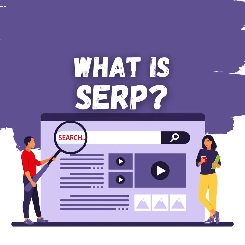 A Comprehensive Guide to Understanding SERPs